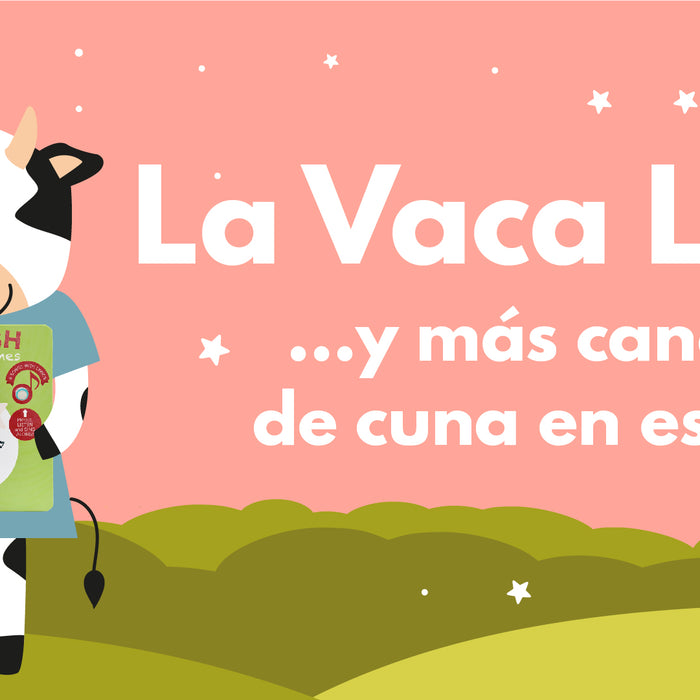 La Vaca Lola and Other Spanish Nursery Rhymes Lyrics